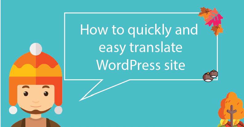 How to quickly and easy translate