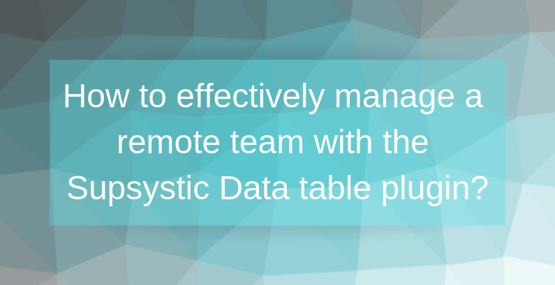 How to effectively manage a remote team